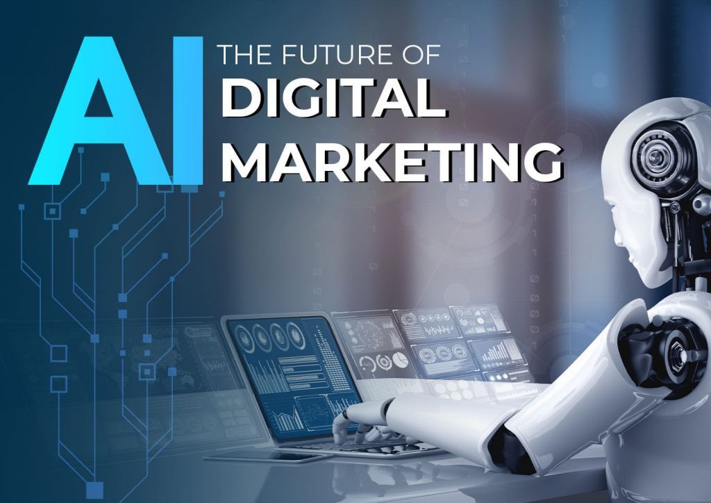 آینده هوش مصنوعی و دیجیتال مارکتینگ